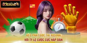 Kèo Phạt Góc Tại XOSO66 Với Tỷ Lệ Cược Cực Hấp Dẫn
